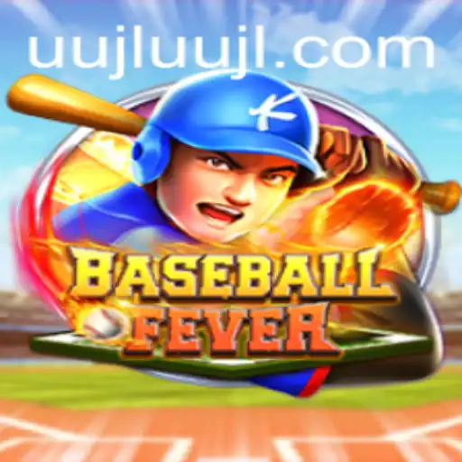 Discover the Excitement of BaseballFever